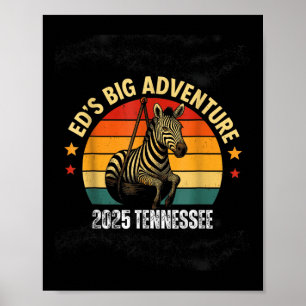 Poster Eds Adventure, Ed The Zebra Tennessee 2025