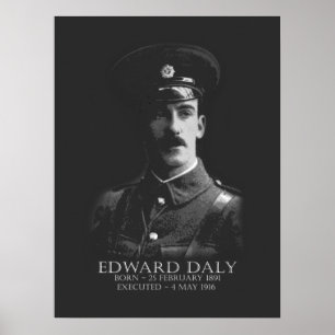 Poster Edward Daly Pâques 1916 Républicain irlandais