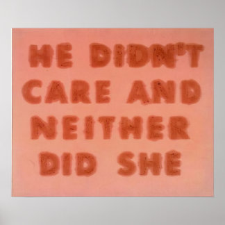 Poster Edward Ruscha - Il s'en fichait et elle non plus