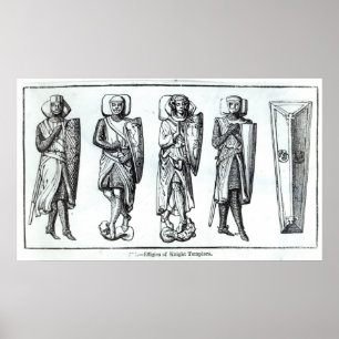 Poster Effigies des Templiers de Chevaliers