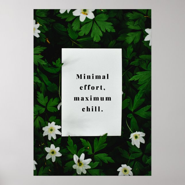 Poster Effort minimal, refroidissement maximal. Anti-moti (Devant)