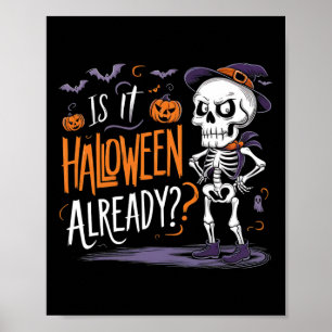Poster Éffrayant Skeleton Ghost Est Il Halloween Déjà