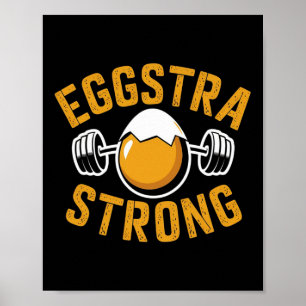 Poster Eggstra Strong Funny Oeuf Protein Bodybuilding Pun