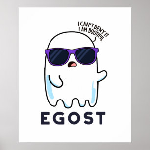 Poster Egost Funny Halloween Ego Ghost Pun