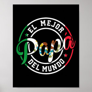 Poster El Mejor Papa Del Mundo Funny Meilleur Papa Mexica