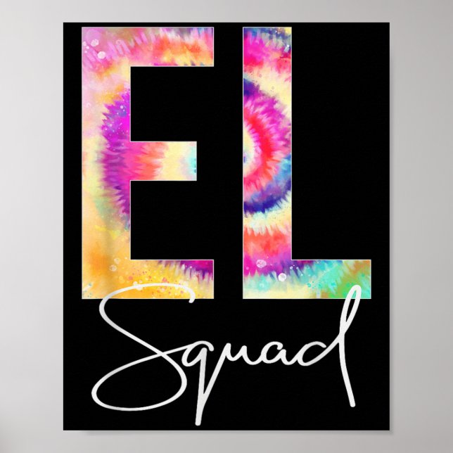 Poster El Squad Tie Dye Back To School Women Appreciation (Devant)