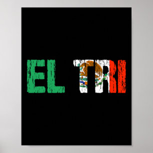 Poster El Tri Mexico Fan de foot Gi drapeau en détresse