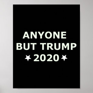 Poster Élection anti-Trump 2020 N'importe qui d'autre que