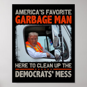 Poster Élection Trump 2025 Fier de voter pour la poubelle