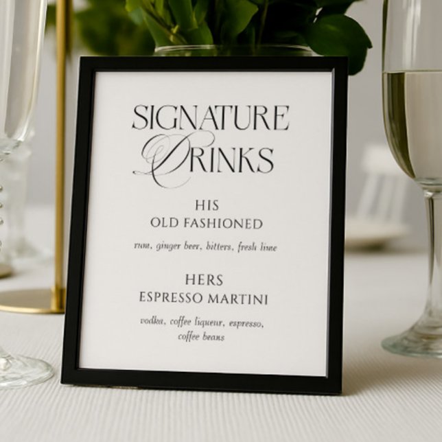 Poster Elegant Black and White Wedding Signature Drinks (Créateur téléchargé)