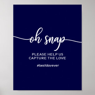 Poster Élégant bleu marine Oh Snap Mariage Hashtag