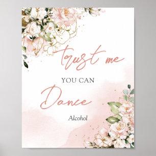 Poster Elégant blush floral or croyez-moi vous pouvez dan
