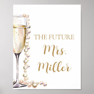 Poster Elegant Gold Pearls and Prosecco Future Mme Sign