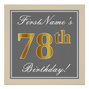 Poster Elégant, gris, Faux Or 78ème anniversaire + Nom