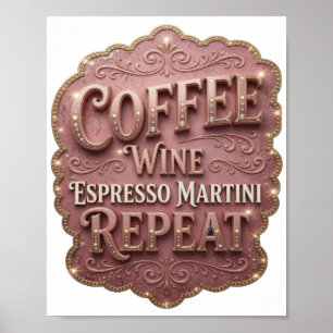 Poster Élégant Or CAFÉ VIN MARTINI EXPRESSO RÉPÉTER