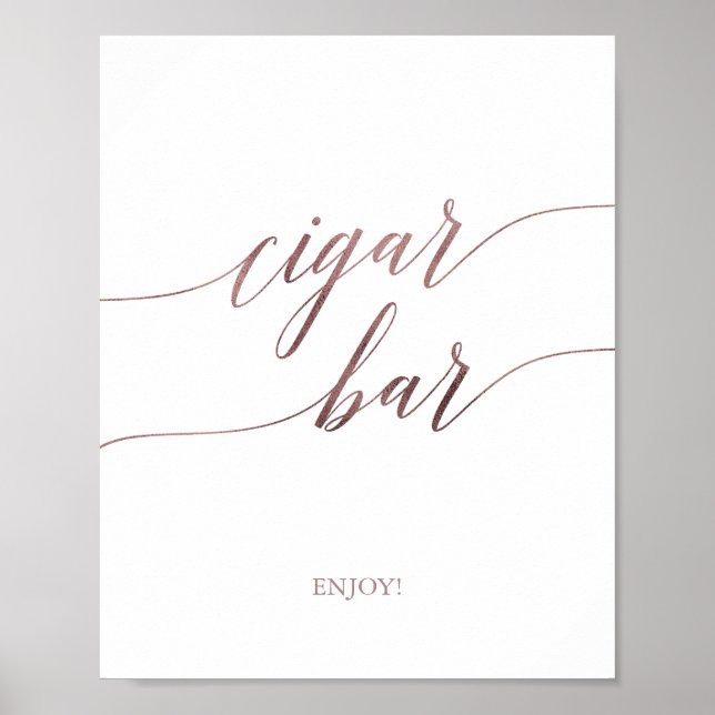 Poster Élégant Rose Gold Calligraphy Cigar Bar Signal (Devant)