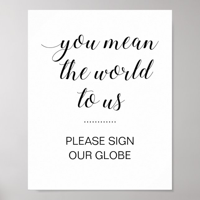 Poster Élégant S'Il Vous Plaît Signer Notre Mariage Globe (Devant)