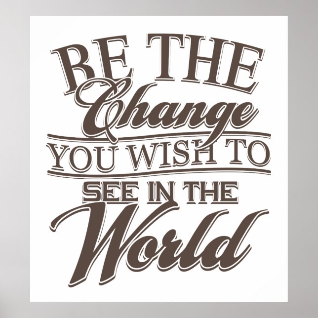 Poster Élégant Sois le changement (Devant)