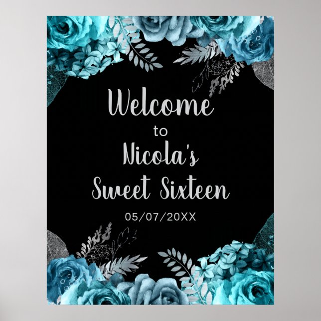 Poster Elegant Teal Blue and Silver Flowers Sweet Sixteen (Devant)