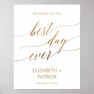 Poster Élégante calligraphie Or Le meilleur jour jamais s