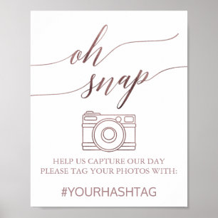Poster Élégante calligraphie or Rose Oh Snap Sign