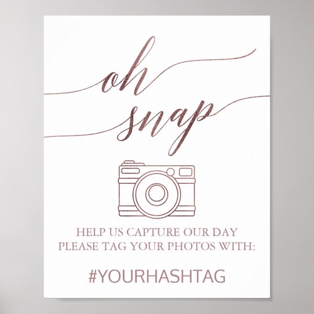 Poster Élégante calligraphie or Rose Oh Snap Sign (Devant)