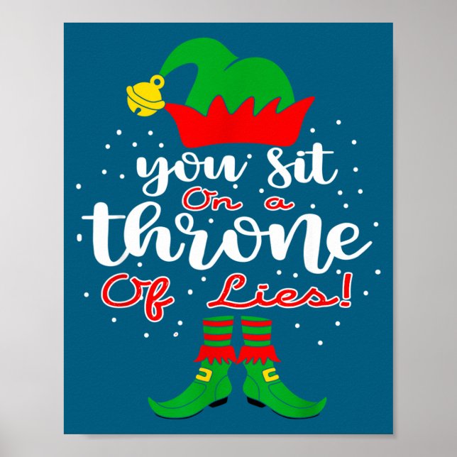 Poster Elf Quotes You Sit On A Throne Of Lies ! Christmas (Devant)