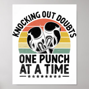 Poster Éliminer les doutes un coup de poing à la fois Box