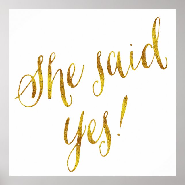 Poster Elle A Dit Oui Citer Faux Gold Foil Metallic Desig (Devant)