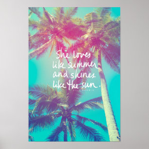 Poster Elle aime comme Summer & Shines Comme le Sun Poste