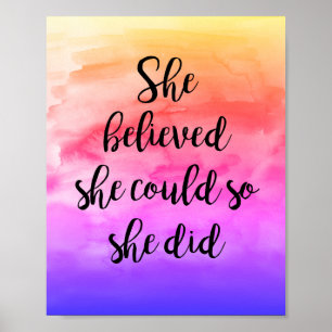 Poster Elle Croyait Qu'Elle Pouvait Faire Du Po Inspirati