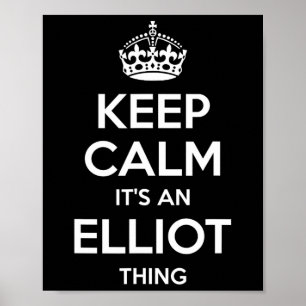 Poster Elliot Nom Cadeau Gardez Le Calme Drôle Plaisanter