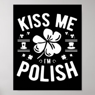 Poster Embrasse-moi, je suis polonais pour la Saint-Patri