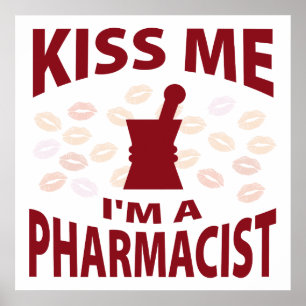 Poster Embrasse-moi Je suis un pharmacien