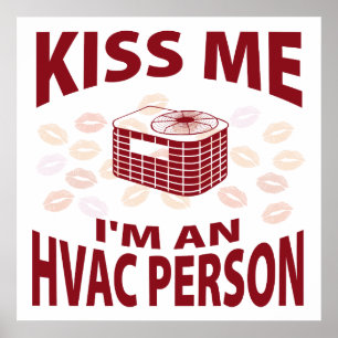Poster Embrasse-moi Je suis une personne de HVAC