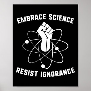 Poster Embrasser la science résiste à l'ignorance Manifes