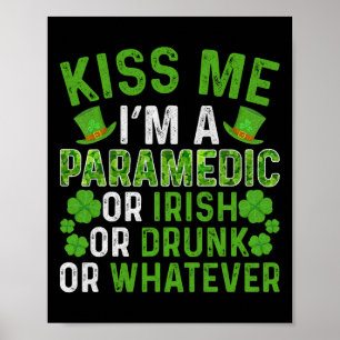 Poster Embrassez-moi, je suis irlandais ivre, peu importe