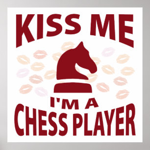 Poster Embrassez-moi que je suis un joueur d'échecs
