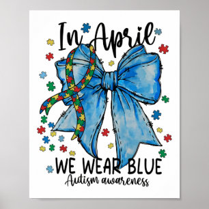Poster En Avril Nous Portons Bleu Sensibilisation sur l'a