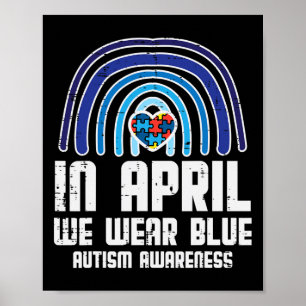 Poster En Avril, Nous Portons Blue Rainbow Heart Autism A