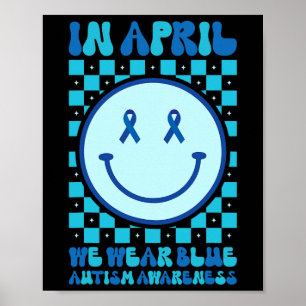 Poster En Avril, Nous Portons Blue Retro Super Autism Awa