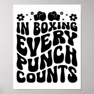 Poster En Boxe Chaque Punch Compte Boxer Sports Athlète