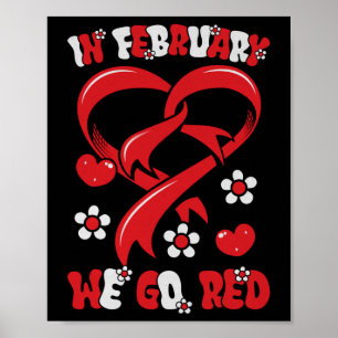 Poster En Février Nous Allons Red American Heart Disease