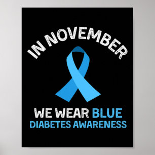 Poster En novembre, nous portons un soutien bleu Diabetes