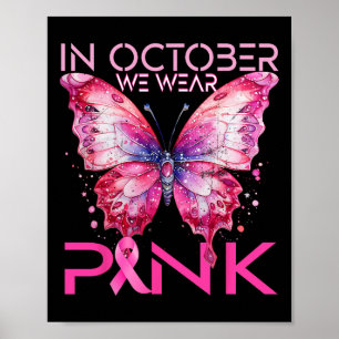 Poster En Octobre Nous Portons La Sensibilisation Au Canc