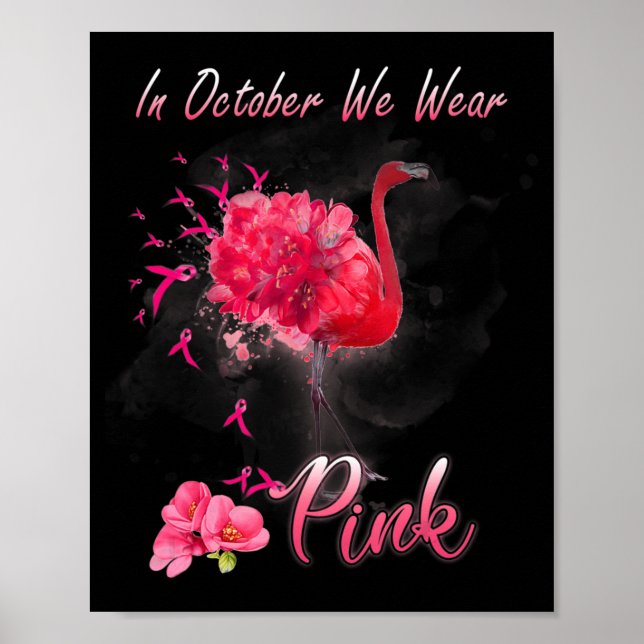 Poster En Octobre Nous Portons Le Flamant rose Rose Cance (Devant)