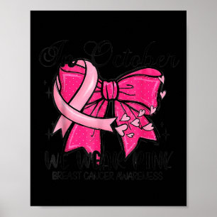 Poster En Octobre Nous Portons Nk Coquette Sensibilisatio