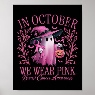 Poster En Octobre, Nous Portons Pink Breast Cancer Sensib
