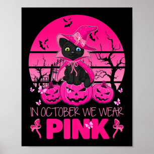 Poster En Octobre Nous Portons Pink Cute Chat Halloween B