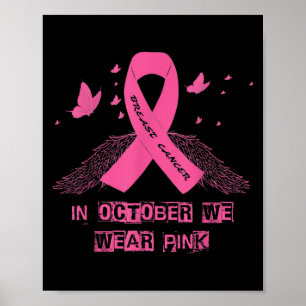 Poster En Octobre Nous Portons Pink Love Hope Faith Breas